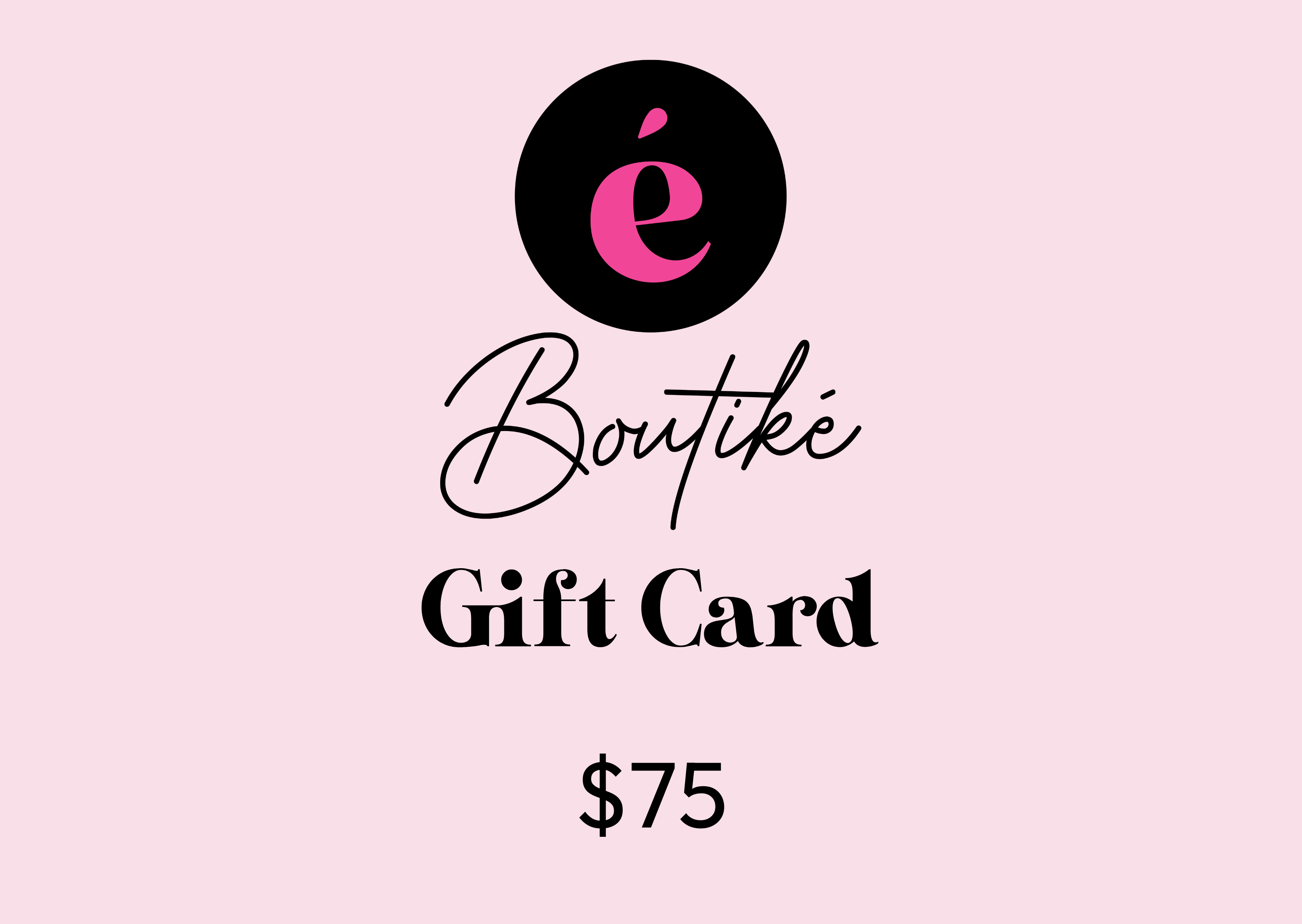 éBoutiké Gift Card éBoutiké Gift Card