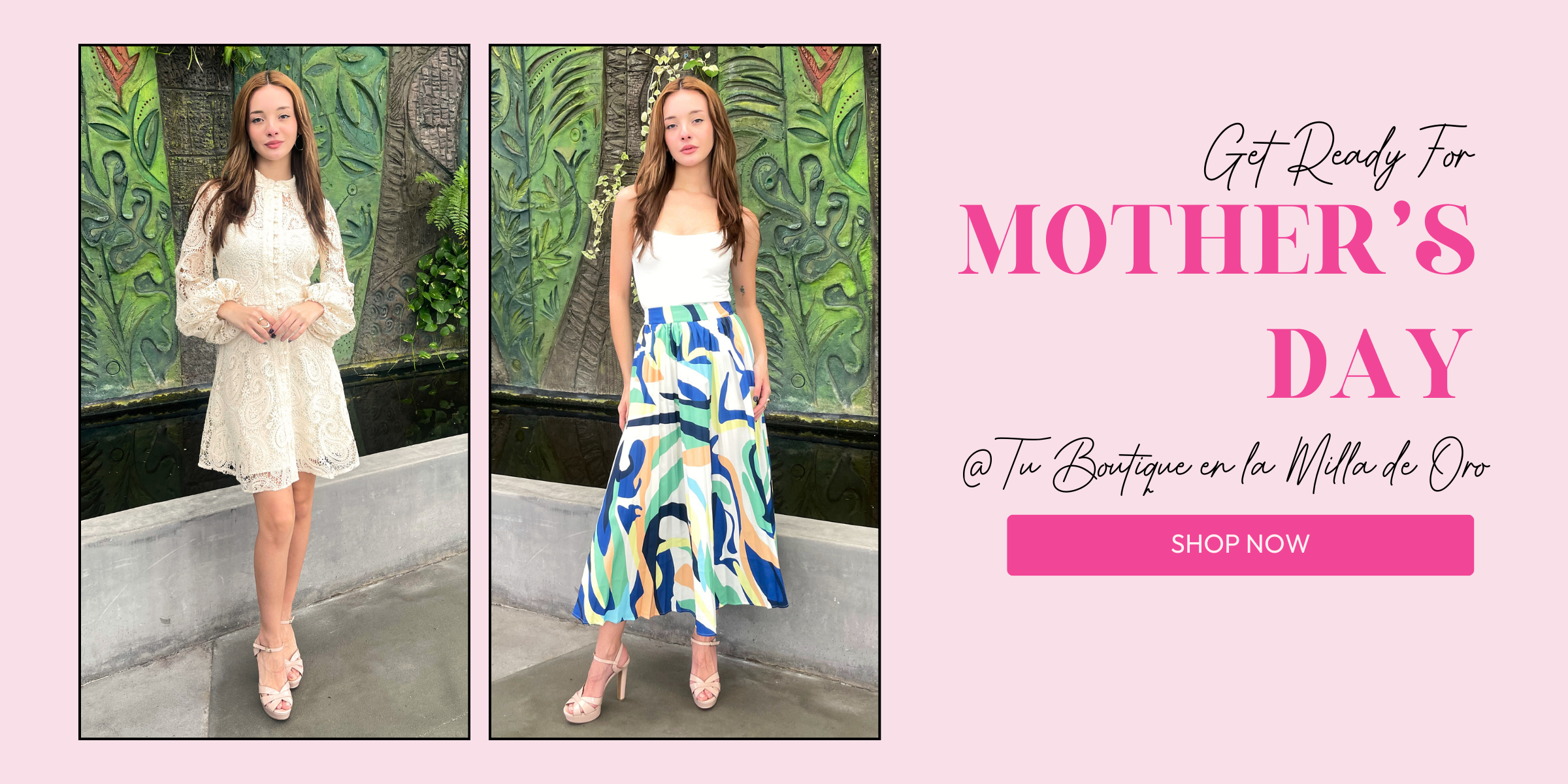 Mother's in your boutique in San Juan